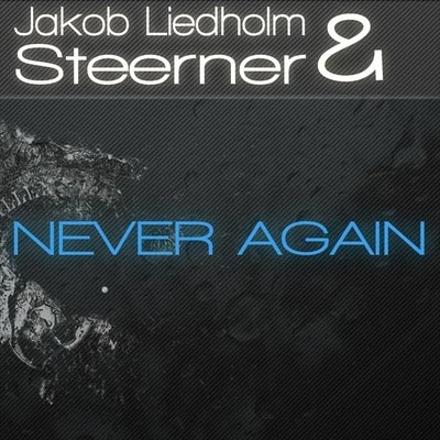 Never Again 專輯 Jakob Liedholm