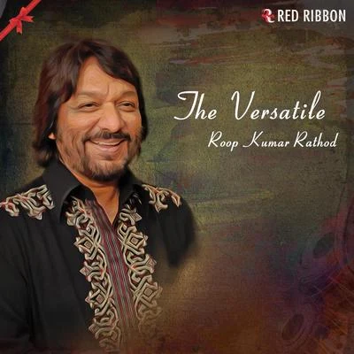 Roop Kumar Rathod The Versatile- Roop Kumar Rathod