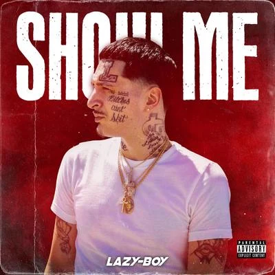 Show Me 專輯 Lazy-Boy