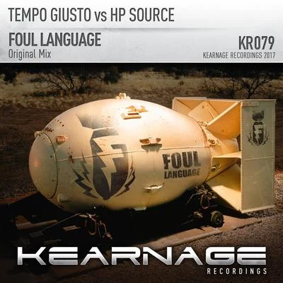 Foul Language 專輯 Tempo Giusto/Annabel/Gid Sedgwick/Cosmic Gate/Protoculture