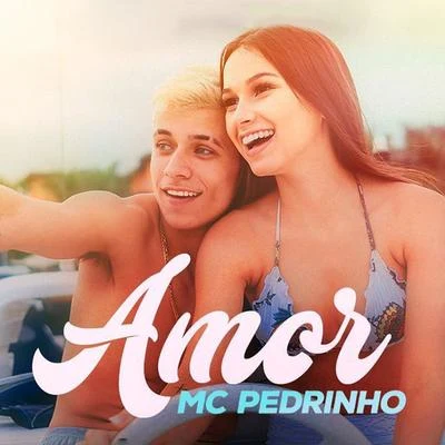 Amor 專輯 Mu540/Mc Pedrinho/KYAN