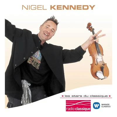 Les Stars Du Classique : Nigel Kennedy 專輯 Nigel Kennedy