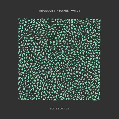 Paper Walls 專輯 Bearcubs