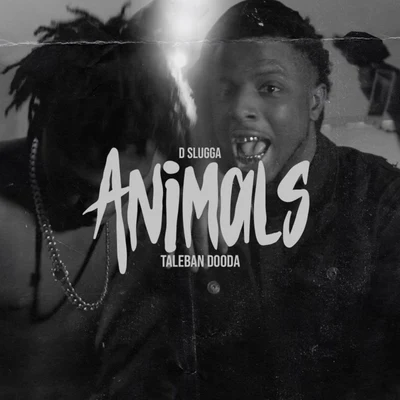 Animals (feat. Taleban Dooda) 專輯 Taleban Dooda