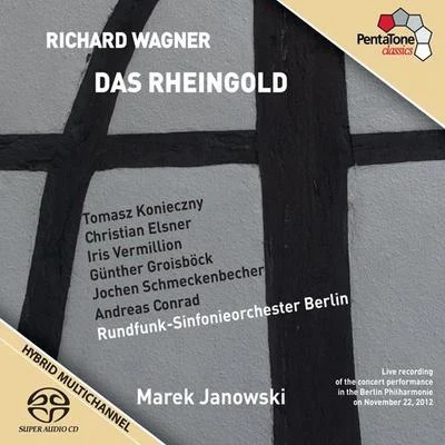 WAGNER, R.: Rheingold (Das) [Opera] (Konieczny, Elsner, Vermillion, Groissbock, Schmeckenbecher, Conrad, Berlin Radio Symphony, M. Janowski) 专辑 Marek Janowski