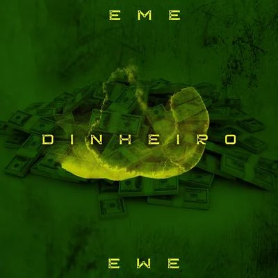 Dinheiro 专辑 EME