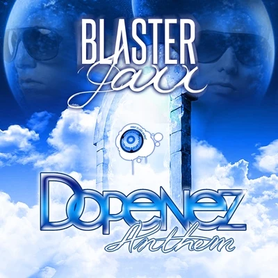 Dopenez Anthem 專輯 Blasterjaxx