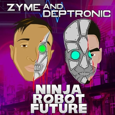 Ninja Robot Future 專輯 DJ Ste3lo/Zyme