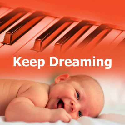 Keep Dreaming 專輯 PianoDreams/Pierre Oslonn/Piano Covers Club/Piano Pianissimo