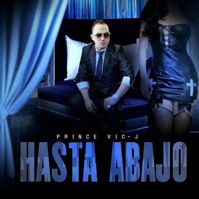 Hasta Abajo 專輯 Vic J