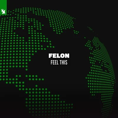 Feel This 專輯 Felon