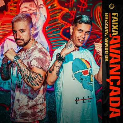 Faixa Avançada 專輯 DJ Gege/MC Nando DK/MC Poneis