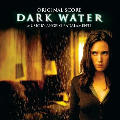 Angelo Badalamenti Dark Water (Original Score)