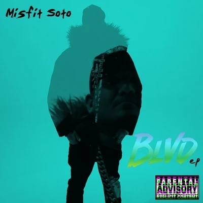 Blvd 专辑 Baby Bounce/Misfit Soto