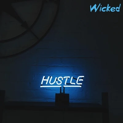 Hustle 專輯 Wicked/FREAK/GhostBuster/Raindrop/Idaga