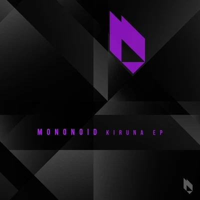 Kiruna EP 專輯 Mononoid/Buba/Arjuna Schiks/Ukka/My Favorite Robot