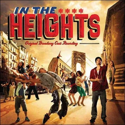 Lin-Manuel Miranda In the Heights (Original Broadway Cast Recording)