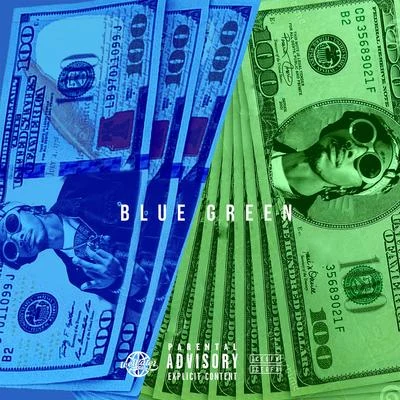 Blue & Green 专辑 Diego Money/StoopidXool