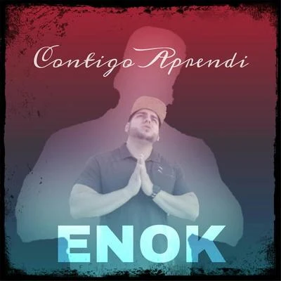 Contigo Aprendi 专辑 EnöK