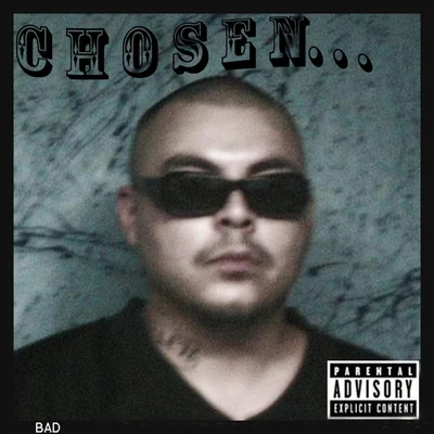 Bad (feat. Spirit) 專輯 Chosen