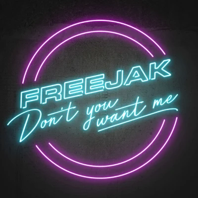 Dont You Want Me 專輯 Freejak