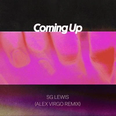 Coming Up (Alex Virgo Remix) 专辑 SG Lewis