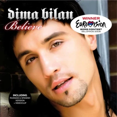 Believe [Maxi-Single] 專輯 Zhanna Friske/Dima Bilan/ELKA/Sergey Ivanov/Zmey