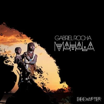 Mahala 專輯 Gabriel Rocha