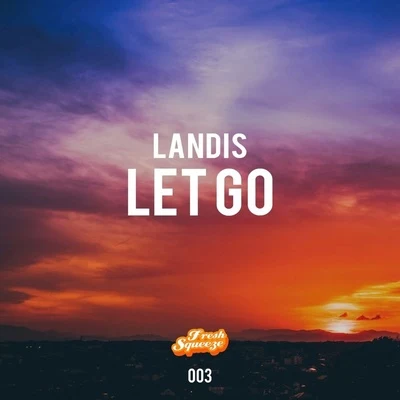 Let Go 專輯 Landis