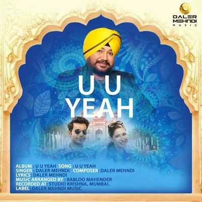 U U Yeah 專輯 Suvarna Tiwari/Daler Mehndi/Harshdeep Kaur