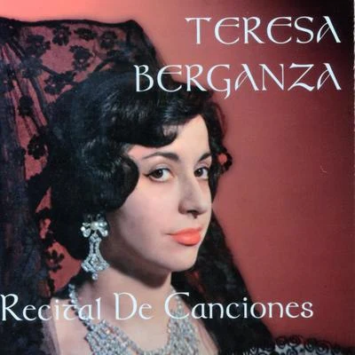 Teresa Berganza: Recital de Canciones 專輯 Teresa Berganza