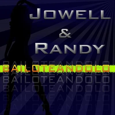 Jowell & Randy Bailoteandolo