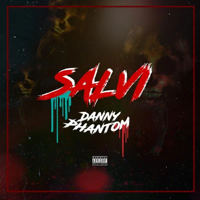 Danny Phantom 專輯 Salvi