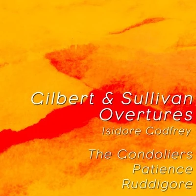 Gilbert & Sullivan Overtures 專輯 Isidore Godfrey