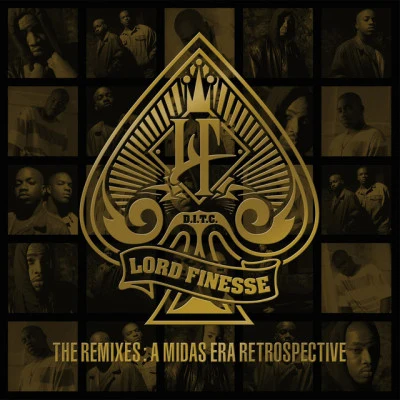 The Remixes - A Midas Era Retrospective 专辑 Lord Finesse