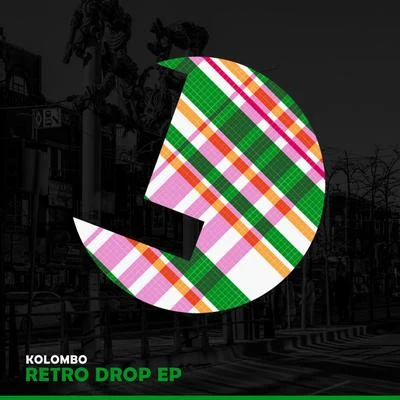 KolomboAnte Perry Retro Drop EP