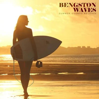 Waves 專輯 Bengston