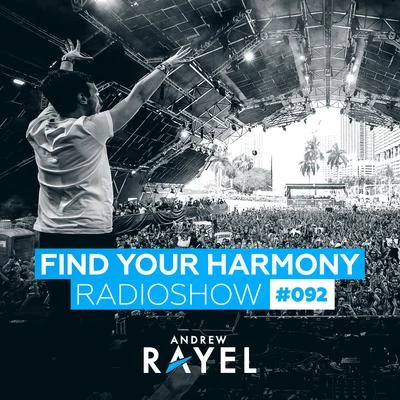 Find Your Harmony Radioshow #092 專輯 Andrew Rayel