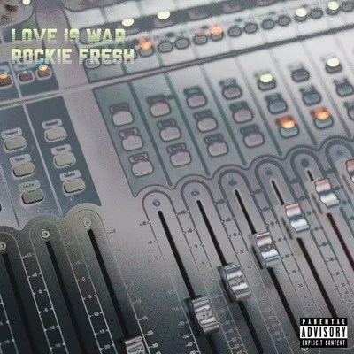 Love Is War 專輯 Lorenzo Asher/Durand Bernarr/Rockie Fresh/Rome Fortune