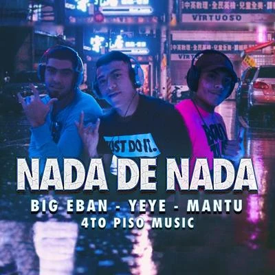 Nada de Nada 專輯 Sr. Nohaya/Yeye/El Knaya/Mr. Don