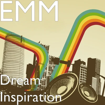 Dream Inspiration 專輯 EMM