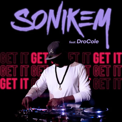 Get It 专辑 Sonikem/Ish-One