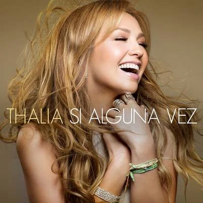 Si Alguna Vez 專輯 Thalia