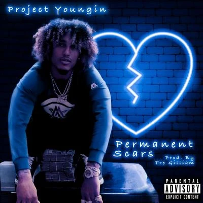 Permanent Scars 專輯 Project Youngin/Quando Rondo