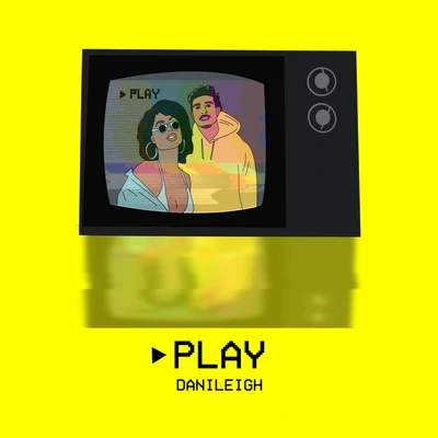 Play 專輯 DaniLeigh