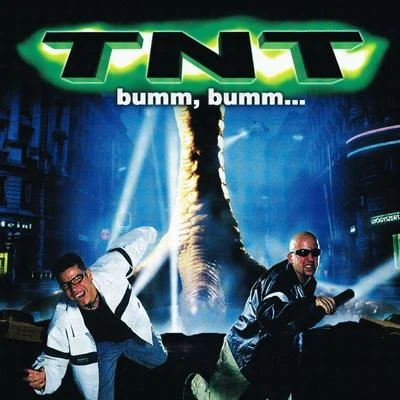 bumm, bumm… 專輯 TNT