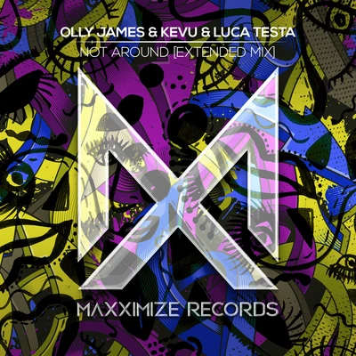 Not Around (Extended Mix) 專輯 Olly James