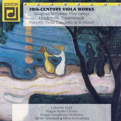 Vaughan Williams, Hindemith, Forsyth: 20th Century Viola Works 專輯 Prague Symphony Orchestra/Jiri Barta/Maxim Shostakovich