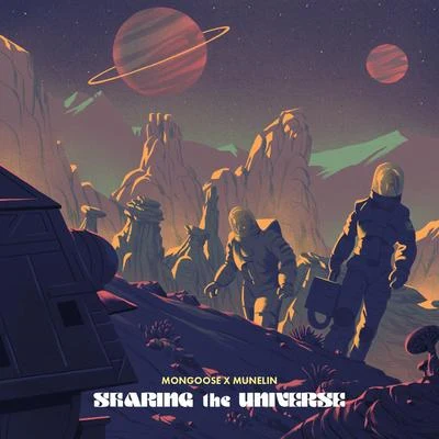 Sharing The Universe 專輯 Igor Graphite/Mongoose/Calvertron/Mustard Tiger/Alexius