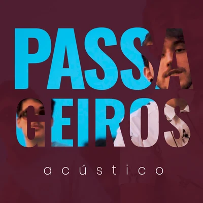 Passageiros (Acústico) 專輯 Project X/NK/Yaiva